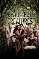 Beautiful Creatures (2013)