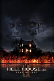 Hell House LLC III: Lake of Fire (2019)