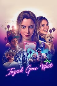 Ingrid Goes West (2017)