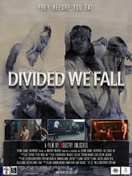 Divided We Fall (2021)