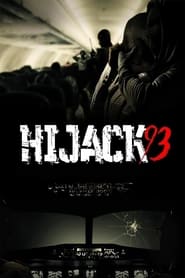 Hijack ’93 (2024)